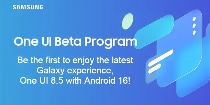 Оne UI 8.5: Бета програмата вероятно ще стартира през ноември 2 One UI 8.5 бета програма