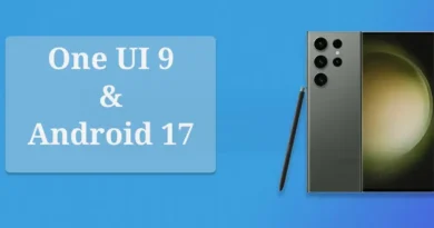 One UI 9 & Android 17