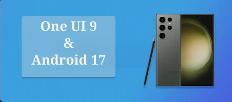 One UI 9 & Android 17