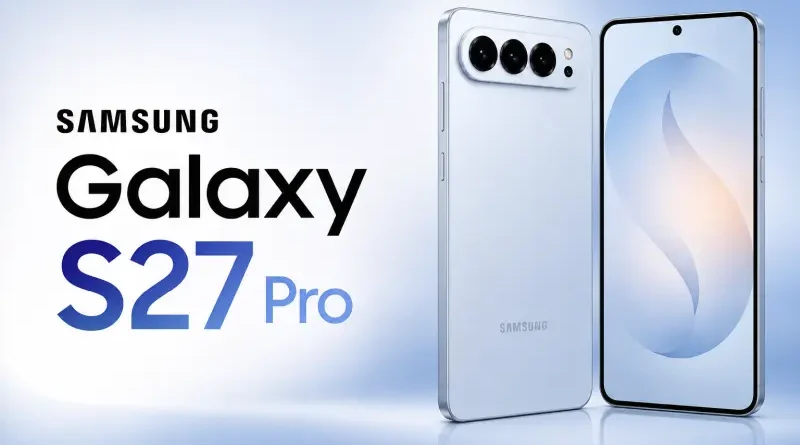 Samsung Galaxy S27 Pro